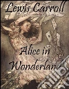 Alice in wonderland. E-book. Formato EPUB ebook