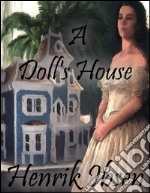 A doll's house. E-book. Formato EPUB ebook