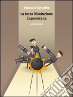 La terza rivoluzione copernicana. E-book. Formato EPUB