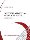 Direttive Appalti 2014 - Guida alle novità 2 ed.. E-book. Formato EPUB ebook