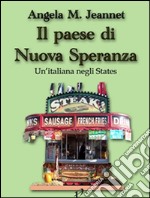 Il paese di Nuova Speranza. E-book. Formato Mobipocket