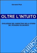 Oltre l'intuito. E-book. Formato PDF ebook