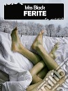 Ferite. E-book. Formato EPUB ebook