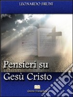 Pensieri su Gesù Cristo. E-book. Formato EPUB ebook