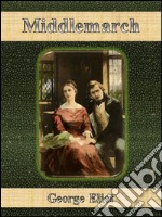 Middlemarch. E-book. Formato Mobipocket ebook