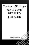 Comment télécharger tous les ebooks gratuits pour Kindle. E-book. Formato EPUB ebook