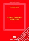 Caduta e offerta di salvezza. E-book. Formato EPUB ebook