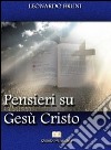 Gesù Cristo il più grande paradosso della storia. E-book. Formato EPUB ebook