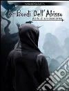 Ai bordi dell'abisso. E-book. Formato EPUB ebook di Mariano Ciarletta