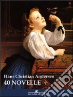 40 novelle. E-book. Formato EPUB ebook