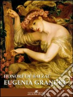 Eugenia Grandet. E-book. Formato EPUB ebook