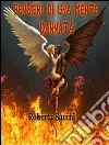 Pensieri di una mente dannata. E-book. Formato Mobipocket ebook di Roberta Sacchi