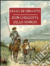 Don Chisciotte della Mancia. E-book. Formato EPUB ebook di Miguel de Cervantes