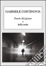 Poesie del giorno e della notte. E-book. Formato EPUB ebook