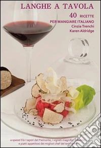 Langhe a tavola!. E-book. Formato PDF ebook