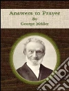 Answers to prayer. E-book. Formato EPUB ebook di George Muller