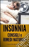 Insonnia - Consigli e Rimedi Naturali. E-book. Formato EPUB ebook di Medicinali Funghi