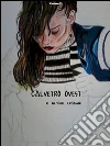 Calvetro Ovest e altre litanie. E-book. Formato EPUB ebook di Cosimo Pederzoli