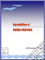 OpenOffice - Guida Pratica. E-book. Formato PDF