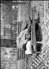 Un nastro di rafia giallo. E-book. Formato EPUB ebook di Elio Moroni