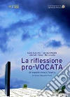La riflessione pro-vocata. E-book. Formato EPUB ebook di Mennato Tedino