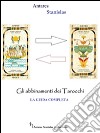 Abbinamenti dei tarocchi. La guida completa.Cartomanzia pratica. E-book. Formato EPUB ebook