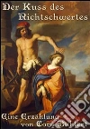 Der kuss des richtschwertes. E-book. Formato EPUB ebook di Cora Buhlert