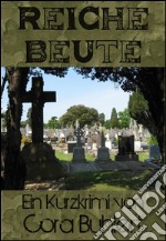 Reiche Beute. E-book. Formato Mobipocket ebook