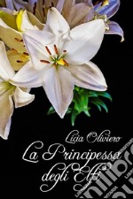 La principessa degli elfi. E-book. Formato EPUB