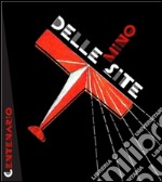 Futurismo: Centenario Mino Delle Site . E-book. Formato PDF ebook