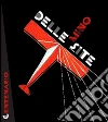 Futurismo: Centenario Mino Delle Site . E-book. Formato PDF ebook di Chiara Letizia Delle Site