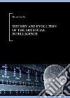 History and evolution of artificial intelligence. E-book. Formato EPUB ebook