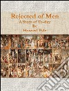 Rejected of Men: A Story of To-day . E-book. Formato EPUB ebook