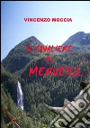 Il cavaliere di Merveill. E-book. Formato Mobipocket ebook di Vincenzo Moccia