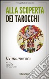 L&apos;Innamorato negli Arcani Maggiori dei Tarocchi. E-book. Formato EPUB ebook