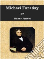 Michael Faraday. E-book. Formato Mobipocket