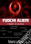 Fuochi alieni. E-book. Formato EPUB ebook