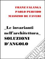 Le invarianti nell’architettura. E-book. Formato EPUB ebook