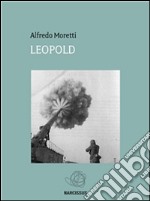 Leopold. E-book. Formato PDF ebook