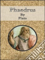 Phaedrus. E-book. Formato EPUB ebook