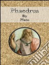 Phaedrus. E-book. Formato EPUB ebook