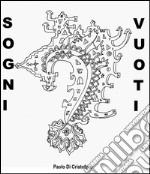 Sogni vuoti. E-book. Formato EPUB ebook