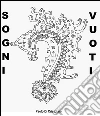 Sogni vuoti. E-book. Formato EPUB ebook di Paolo Di Cristofaro
