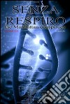 SENZA RESPIRO - volume due (Romanzo). E-book. Formato EPUB ebook di Antonio Deidda