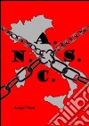 N.A.S.C.. E-book. Formato EPUB ebook di Luigi Ticci