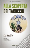 Le stelle negli arcani maggiori dei tarocchi. Alla scoperta dei tarocchi. E-book. Formato EPUB ebook