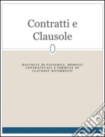 Contratti e clausole. E-book. Formato EPUB ebook di Studium Legis