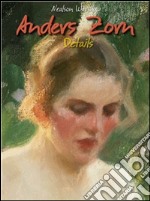 Anders Zorn: details. E-book. Formato EPUB ebook