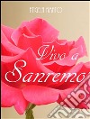 Vivo a Sanremo. E-book. Formato PDF ebook