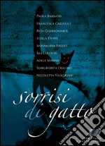 Sorrisi di gatto. E-book. Formato EPUB ebook